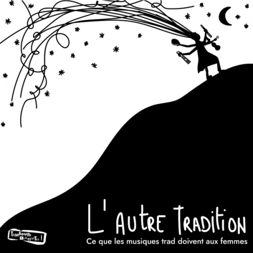 Visuel du podcast L'autre tradition de l'ethnomusicologue, Anaïs Vaillant. 